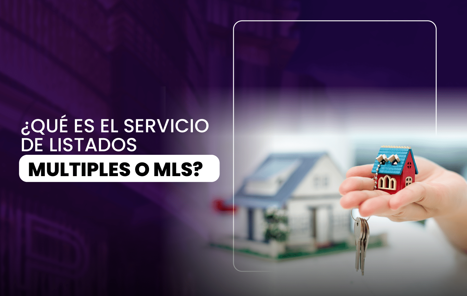 Que es el servicio de listados multiples o MLS?